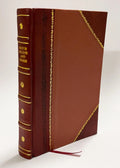 Jesus Christ Our Saviour'S Person, Mission, and Spirit Volume 1 Leather Bound Y696168